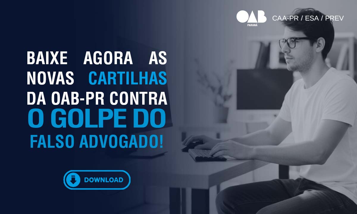 Cartilha contra o golpe do falso advogado